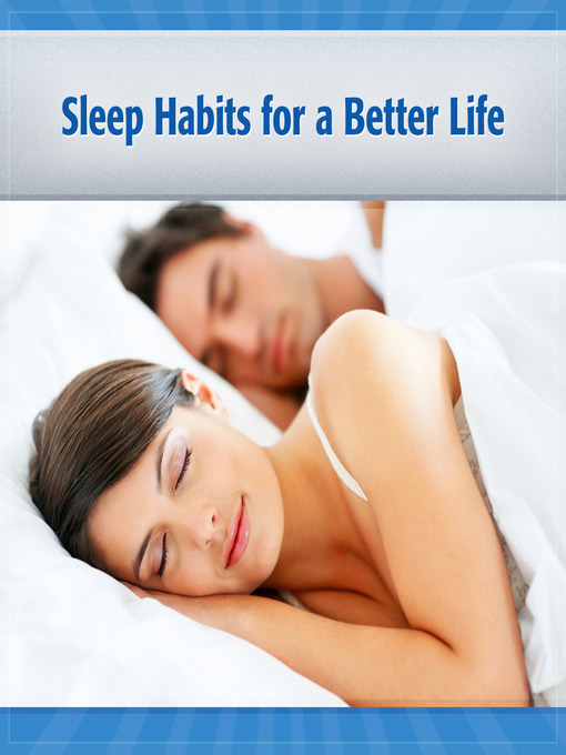 Title details for Sleep Habits for a Better Life by John Sand - Available